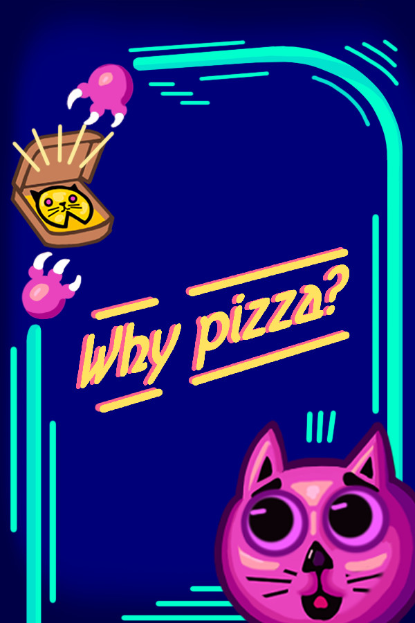 Whypizza?