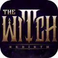 The Witch Rebirth手游