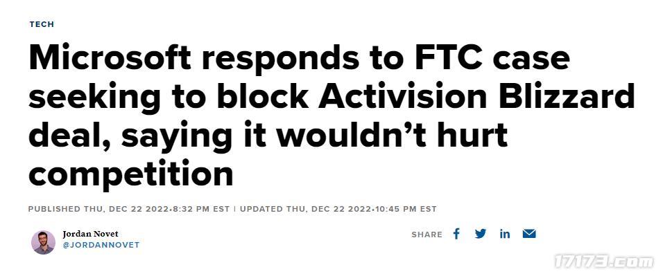 微软与动视暴雪回应 FTC 诉讼   称收购动视暴雪不会破坏行业竞争